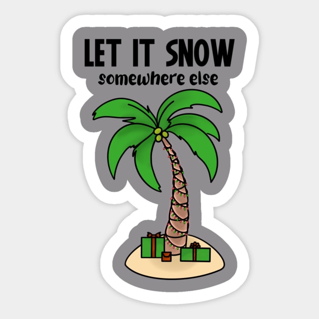 Let it Snow Sticker by Stay Salty